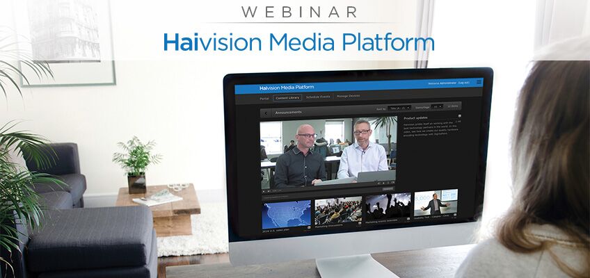 Haivision Media Platform webinar