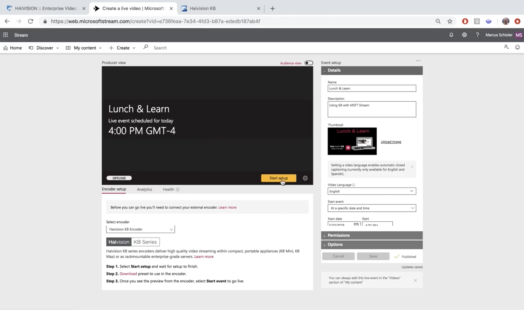 Click "Start Setup" in Microsoft Stream to begin streaming