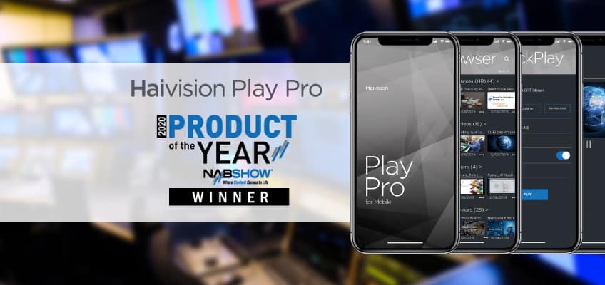 Haivision Play Pro Product of the Year