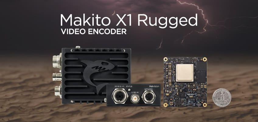 Makito X1 Rugged Video Encoder