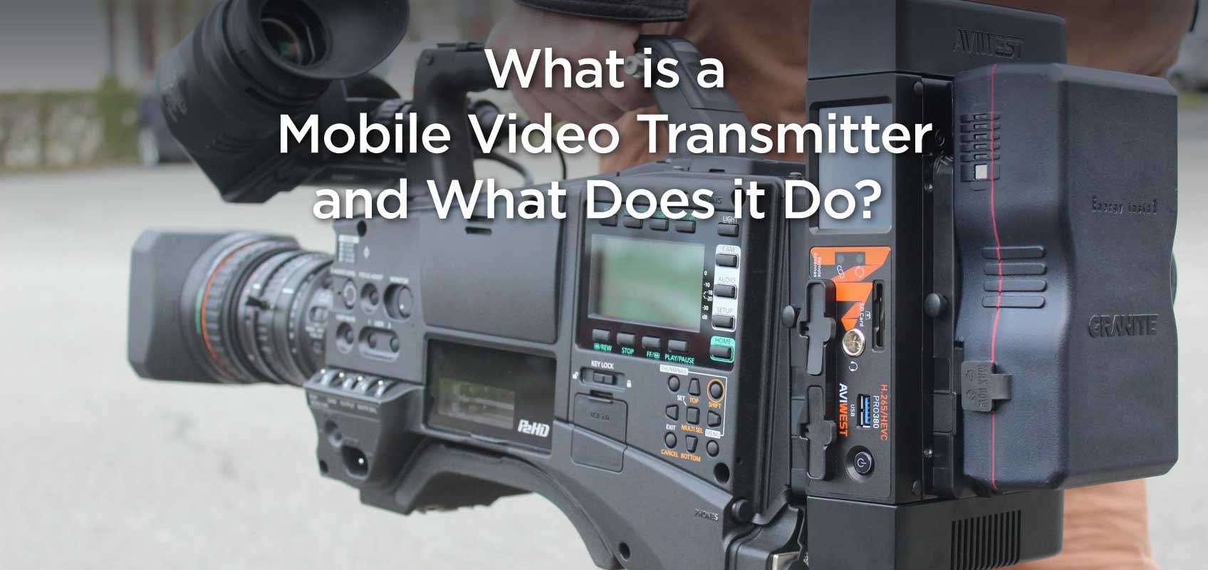 Mobile Video Transmitter