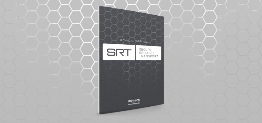Read the SRT Video Streaming Protocol Technical OVerview